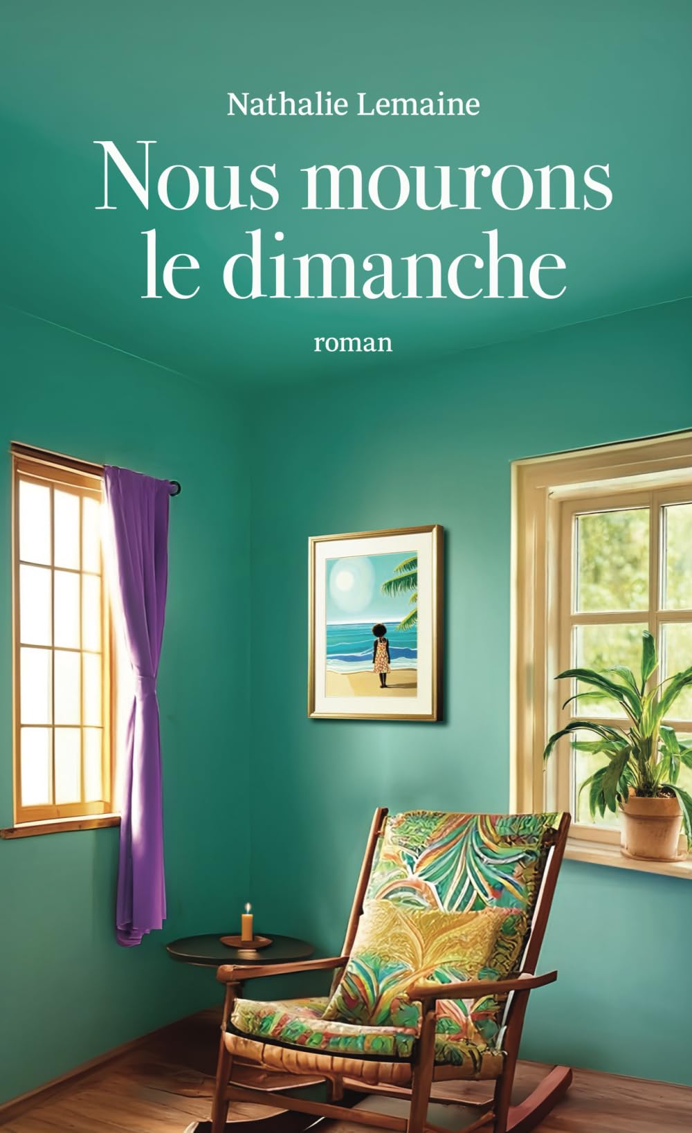Ma Lecture du roman « Nous mourons le dimanche »